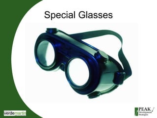 Special Glasses 
 