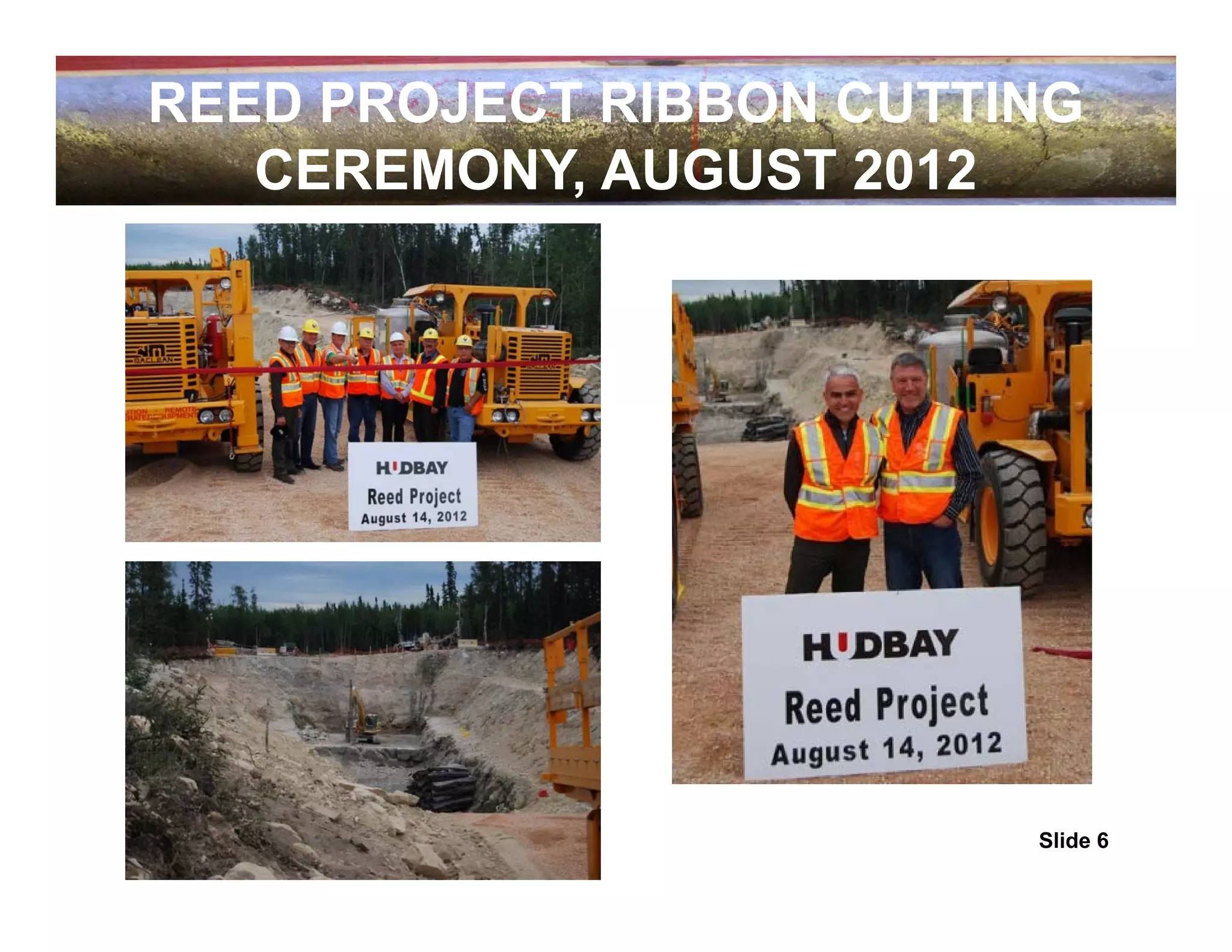 REED PROJECT RIBBON CUTTING
   CEREMONY, AUGUST 2012




                         Slide 6
 
