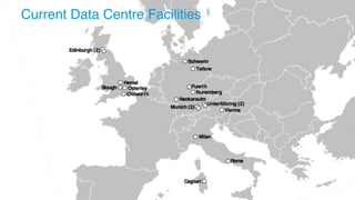 3
Current Data Centre Facilities
 
