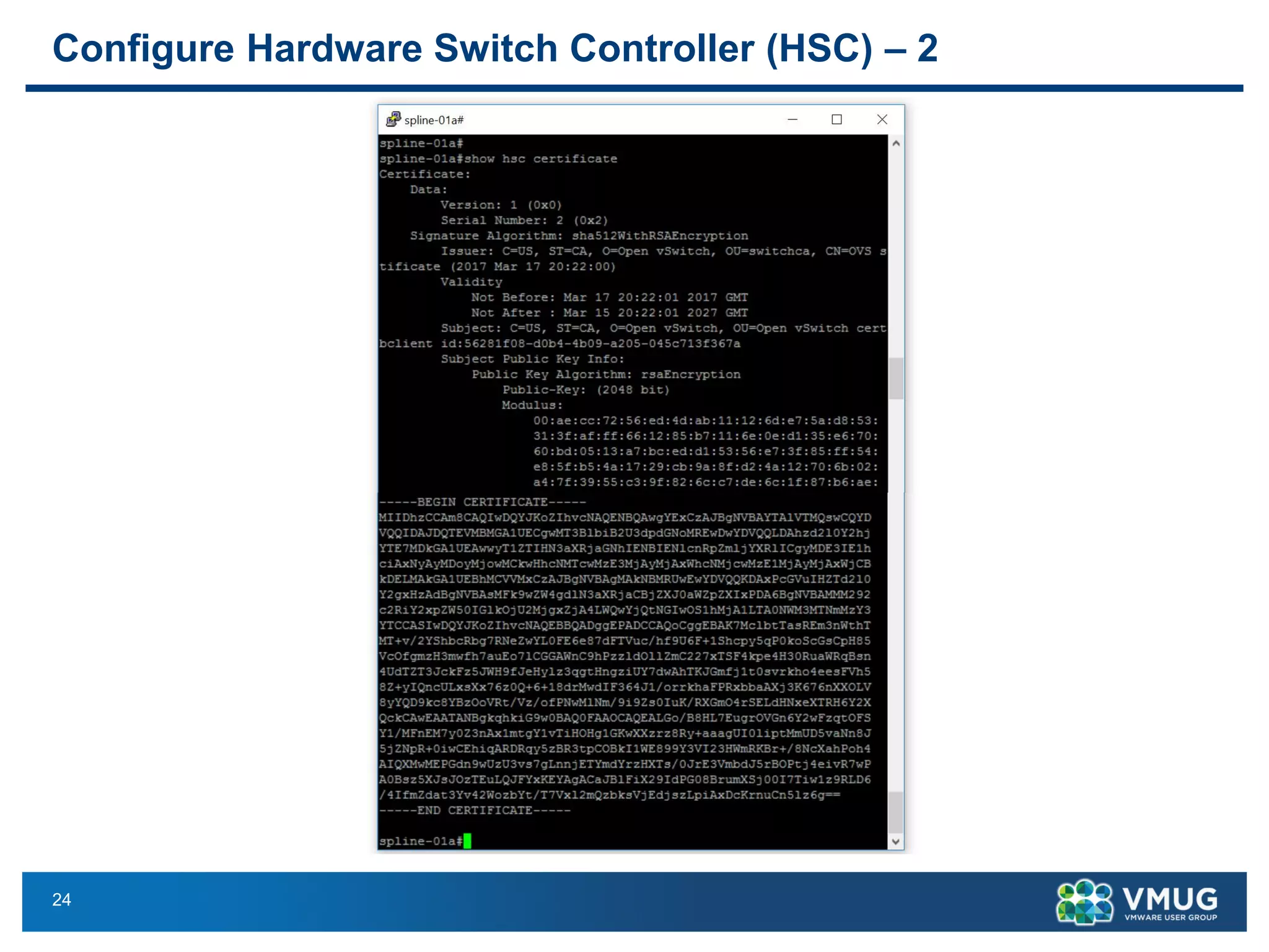24
Configure Hardware Switch Controller (HSC) – 2
 