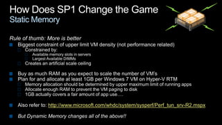 Static Memory




         http://www.microsoft.com/whdc/system/sysperf/Perf_tun_srv-R2.mspx
 
