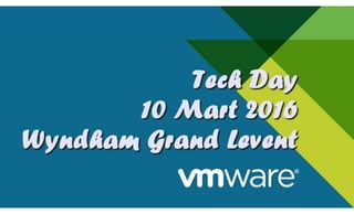 VMware Tech-Day (2016)