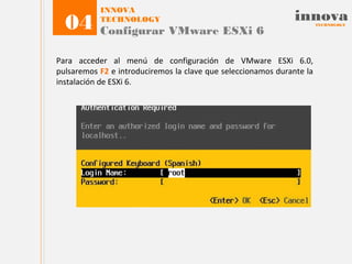 Guía de instalación de la version VMware ESXi 6.0.0 | PPT