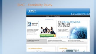 EMC – Feasibility Study  