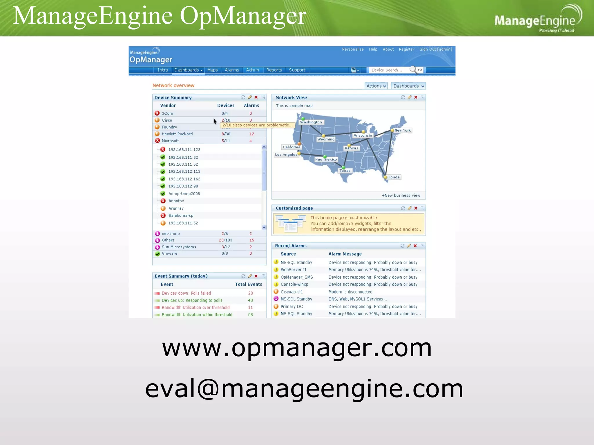 ManageEngine OpManager www.opmanager.com [email_address] 