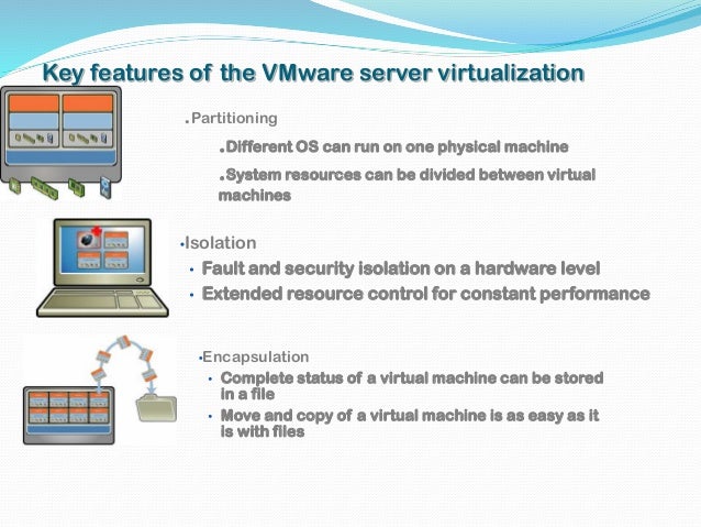 Image result for key feature vmware virtualization