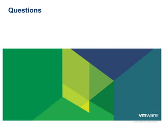 © 2009 VMware Inc. All rights reserved
Questions
 