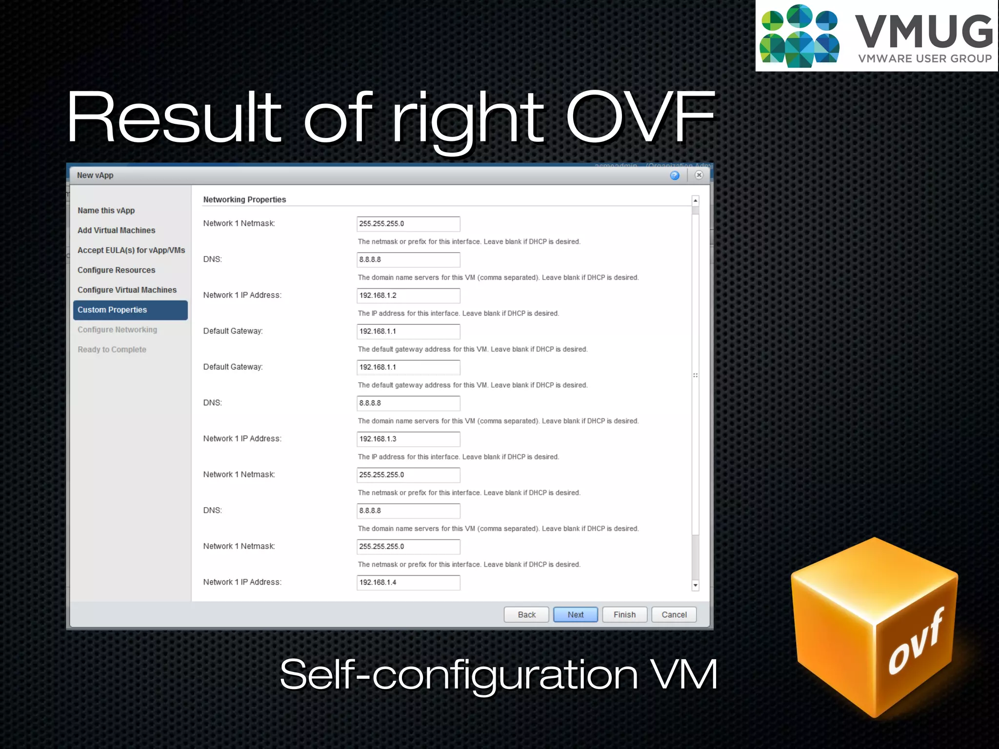 Result of right OVFResult of right OVF
Self-configuration VMSelf-configuration VM
 