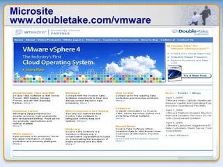 Microsite  www.doubletake.com/vmware 