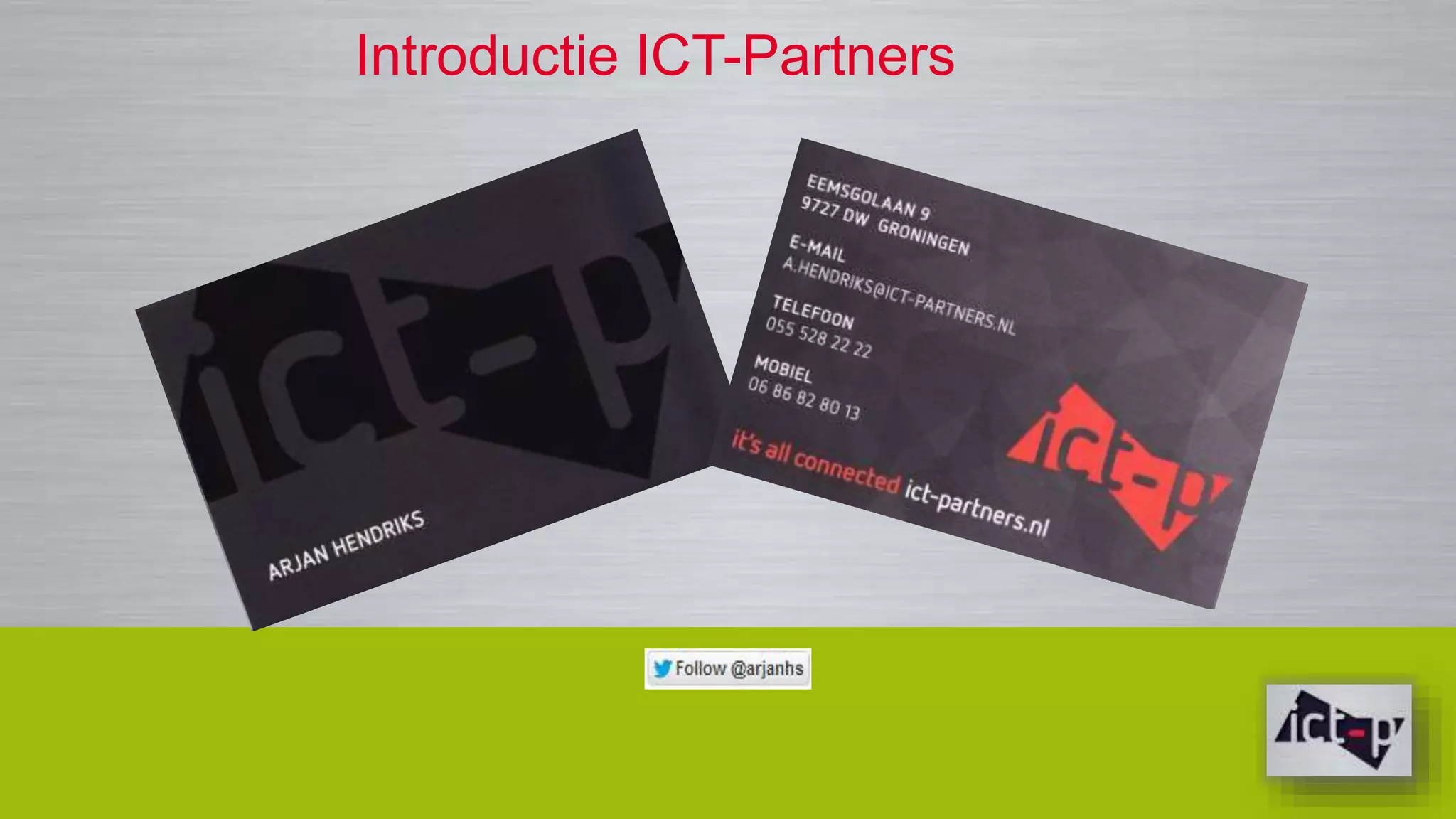 Introductie ICT-Partners 
 