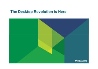 The Desktop Revolution is Here
 