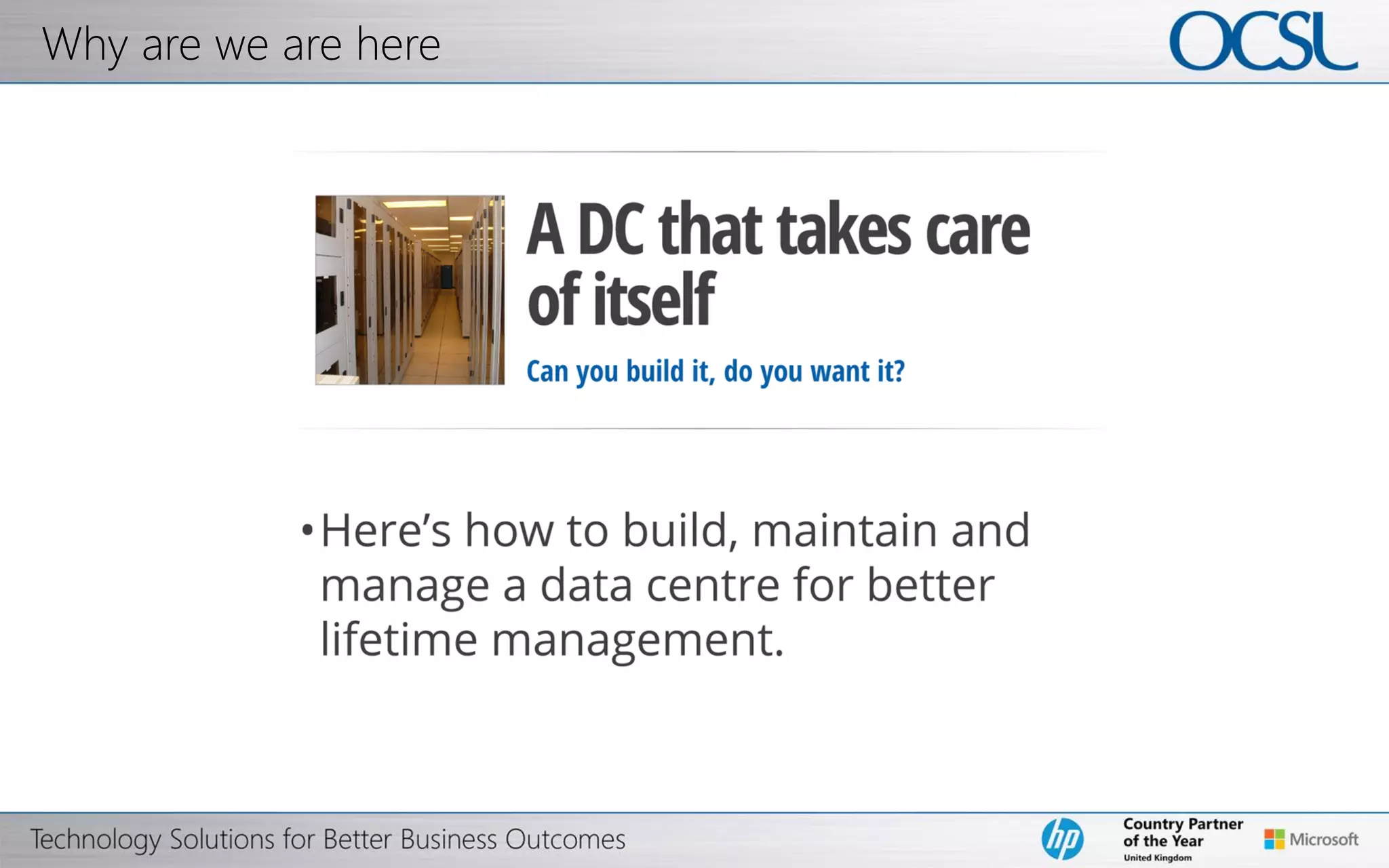 © Copyright 2012 Hewlett-Packard Development Company, L.P. The information contained herein is subject to change without notice.
Join the
discussion!!
You will receive the official
invitation following the
Webinar
OCSL: Talking Technology
 