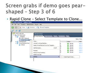 Rapid Clone – Select Template to Clone... 
