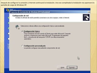 Después de configurar la conexión a Internet continuará la instalación. Una vez completada la instalación nos aparecerá la pantalla de carga de Windows XP.  