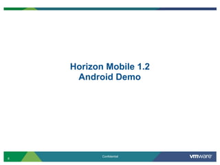 VMworld 2012 - EUC 1823: What Makes a Mobile Workspace Better?