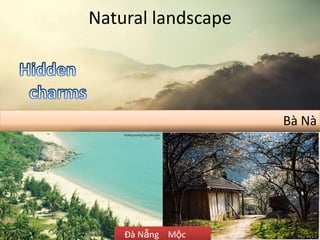 WHY VIETNAM?Open policyStable environmentVietnam – The hidden charm