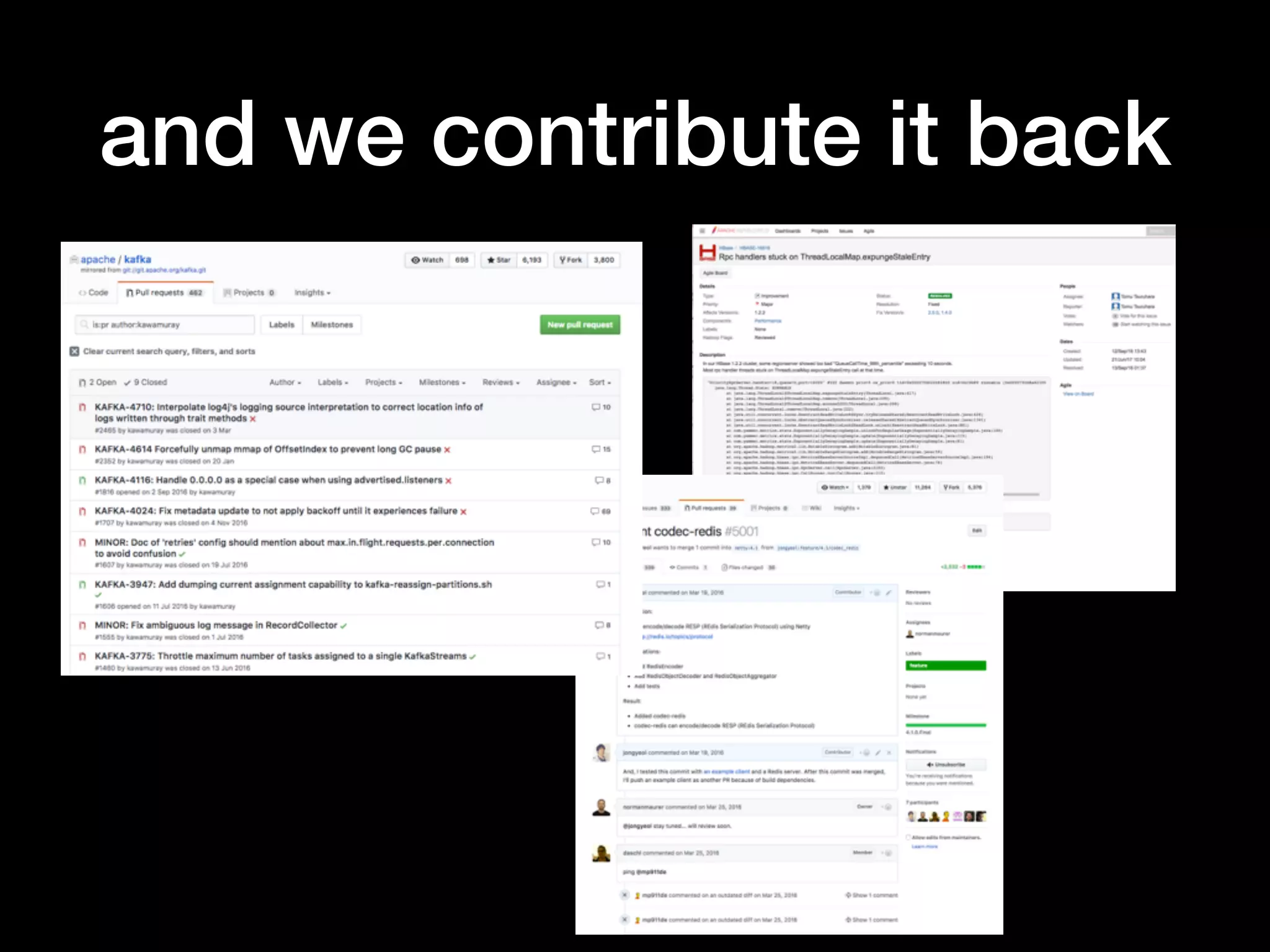 and we contribute it back
 