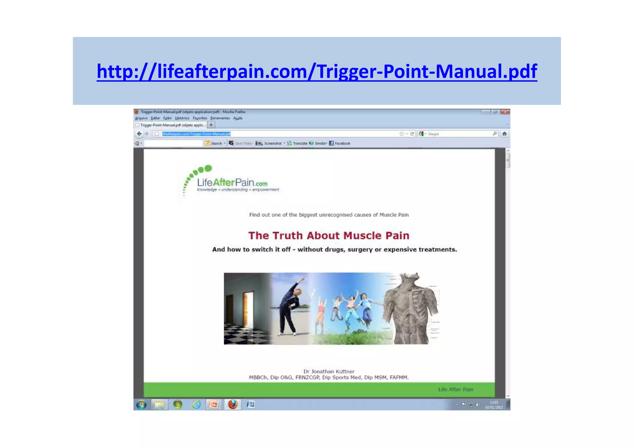 http://lifeafterpain.com/Trigger-Point-Manual.pdf
 