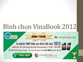 Bình chọn VinaBook 2012
 