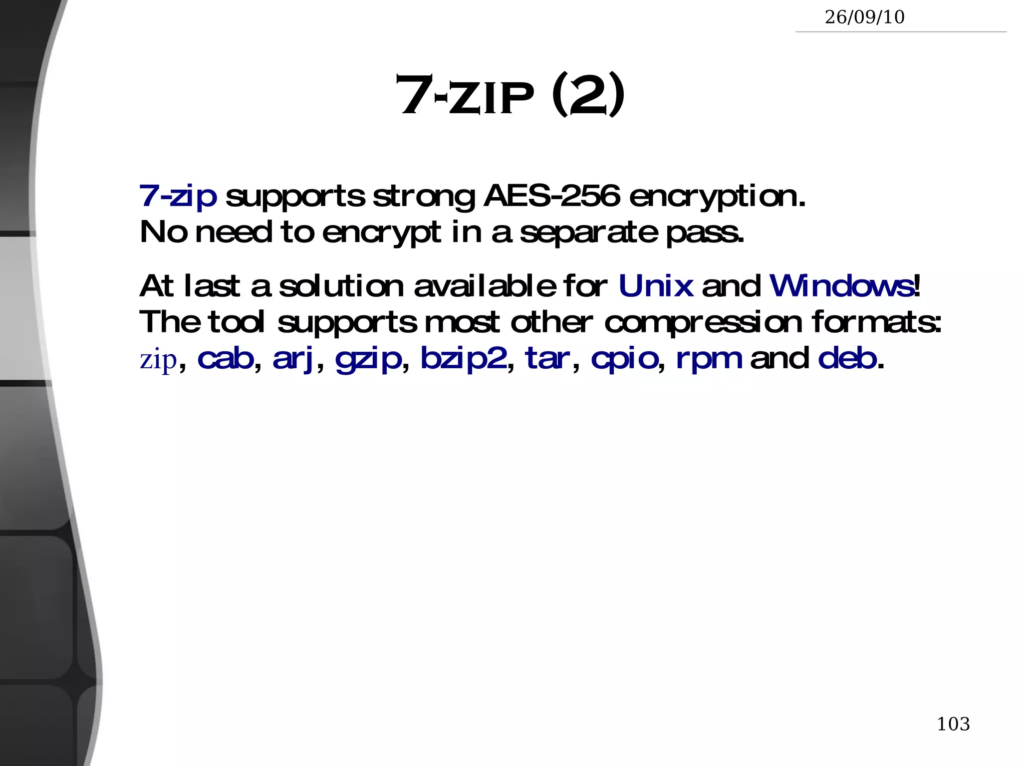 rm file1 file2 file3  ... (remove) Removes the given files. 