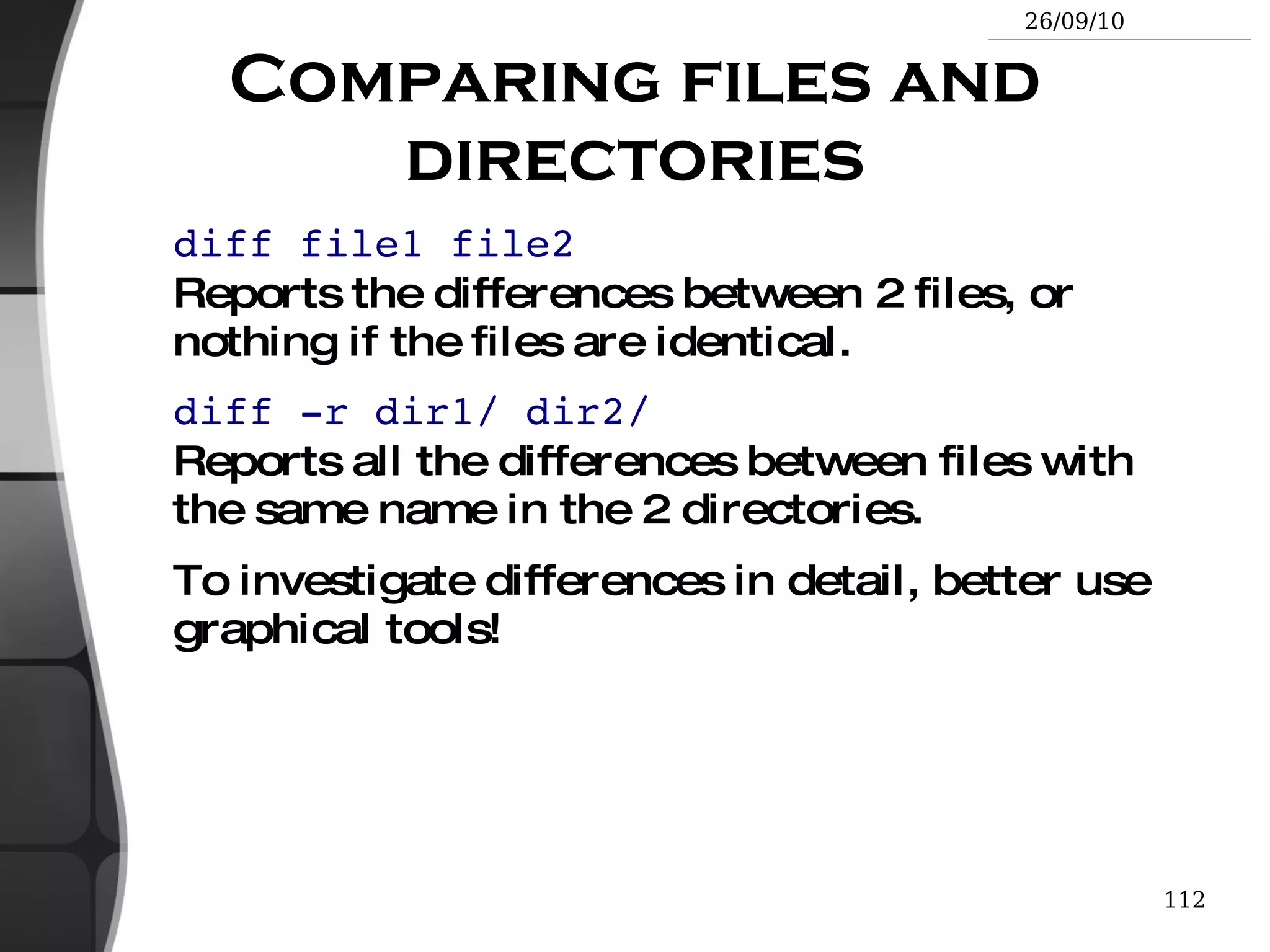 tail [-<n>] <file> Displays the last <n> lines (or 10 by default) of the given file. No need to load the whole file in RAM! Very useful for huge files. 