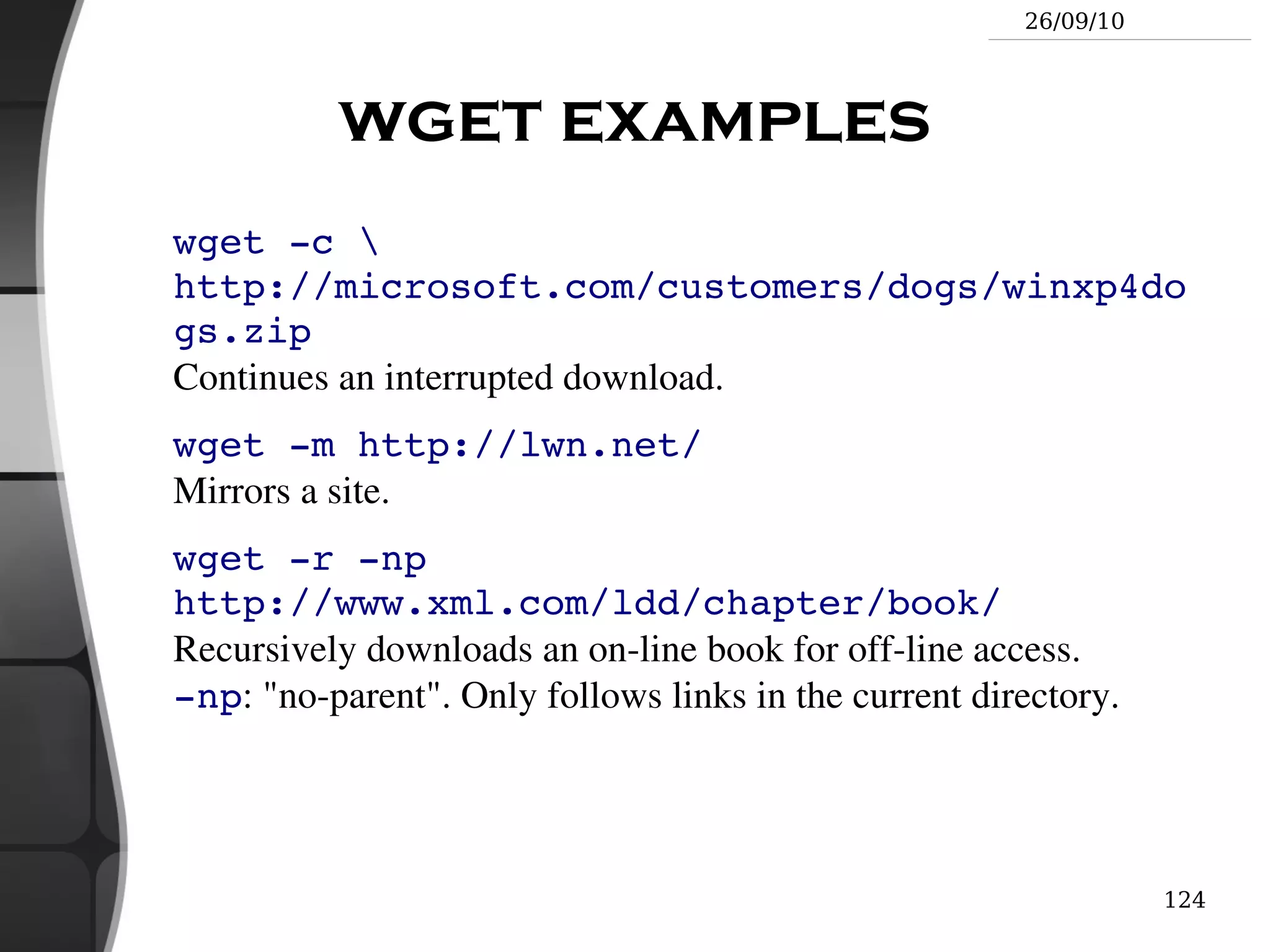 Symbolic links A symbolic link is a special file which is just a reference to the name of another one (file or directory): Useful to reduce disk usage and complexity when 2 files have the same content. 