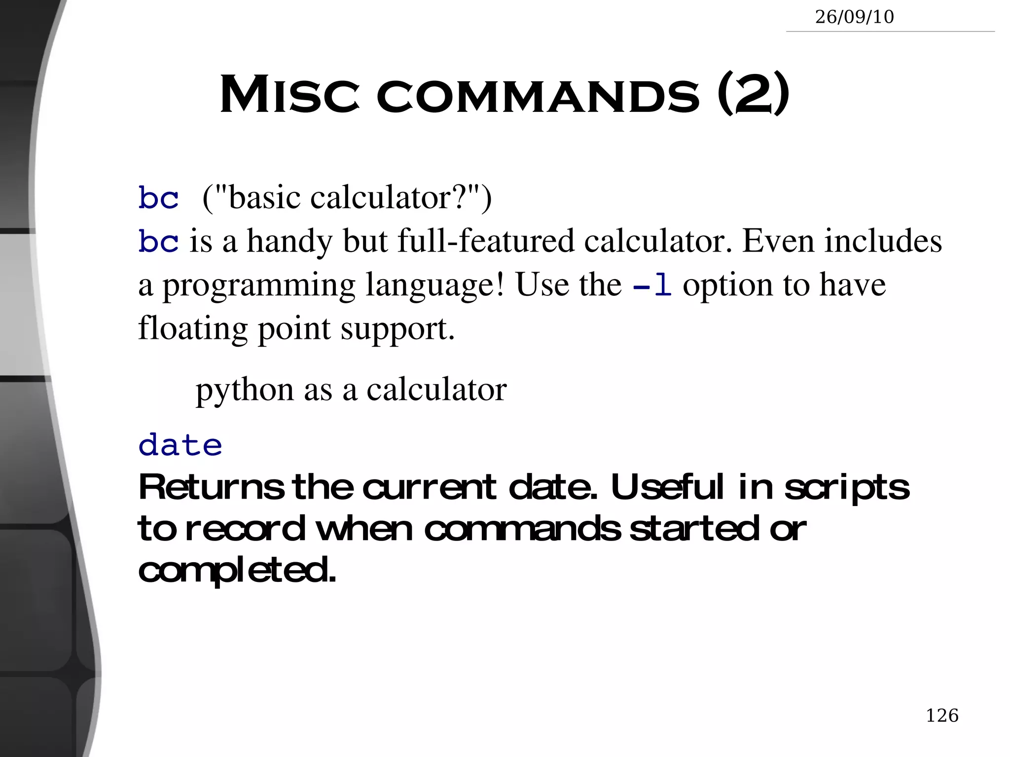 How to identify symbolic links: ls -l  displays  ->  and the linked file name. 