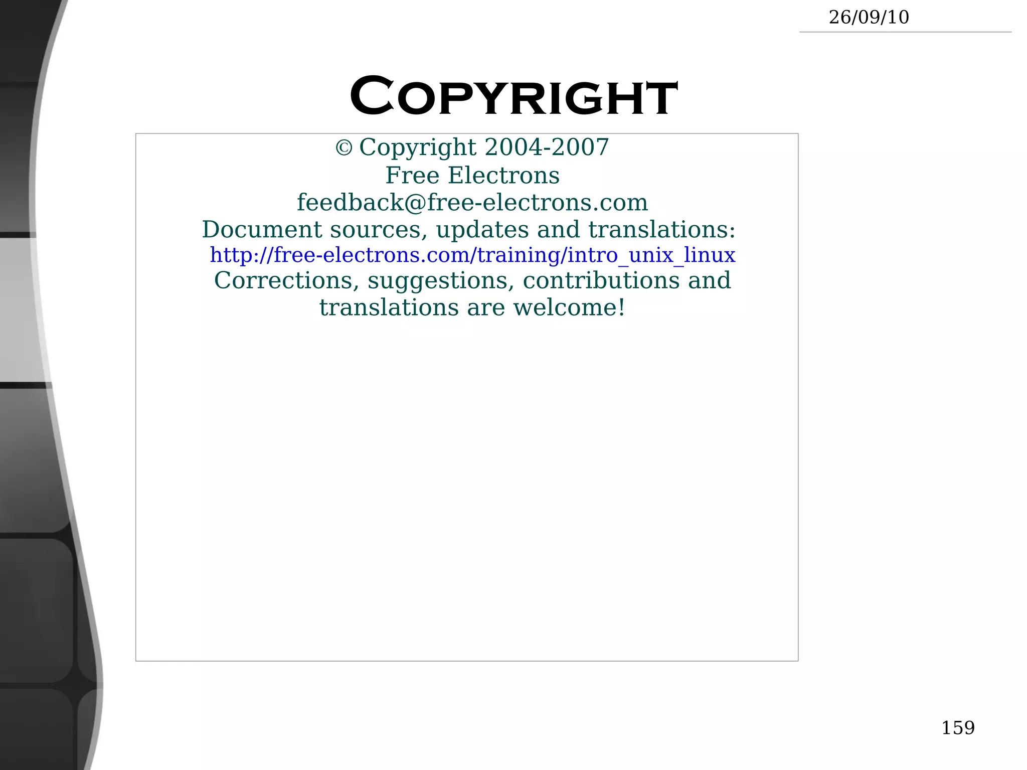 The Unix and GNU / Linux command line Standard I/O, Redirections, Pipes 