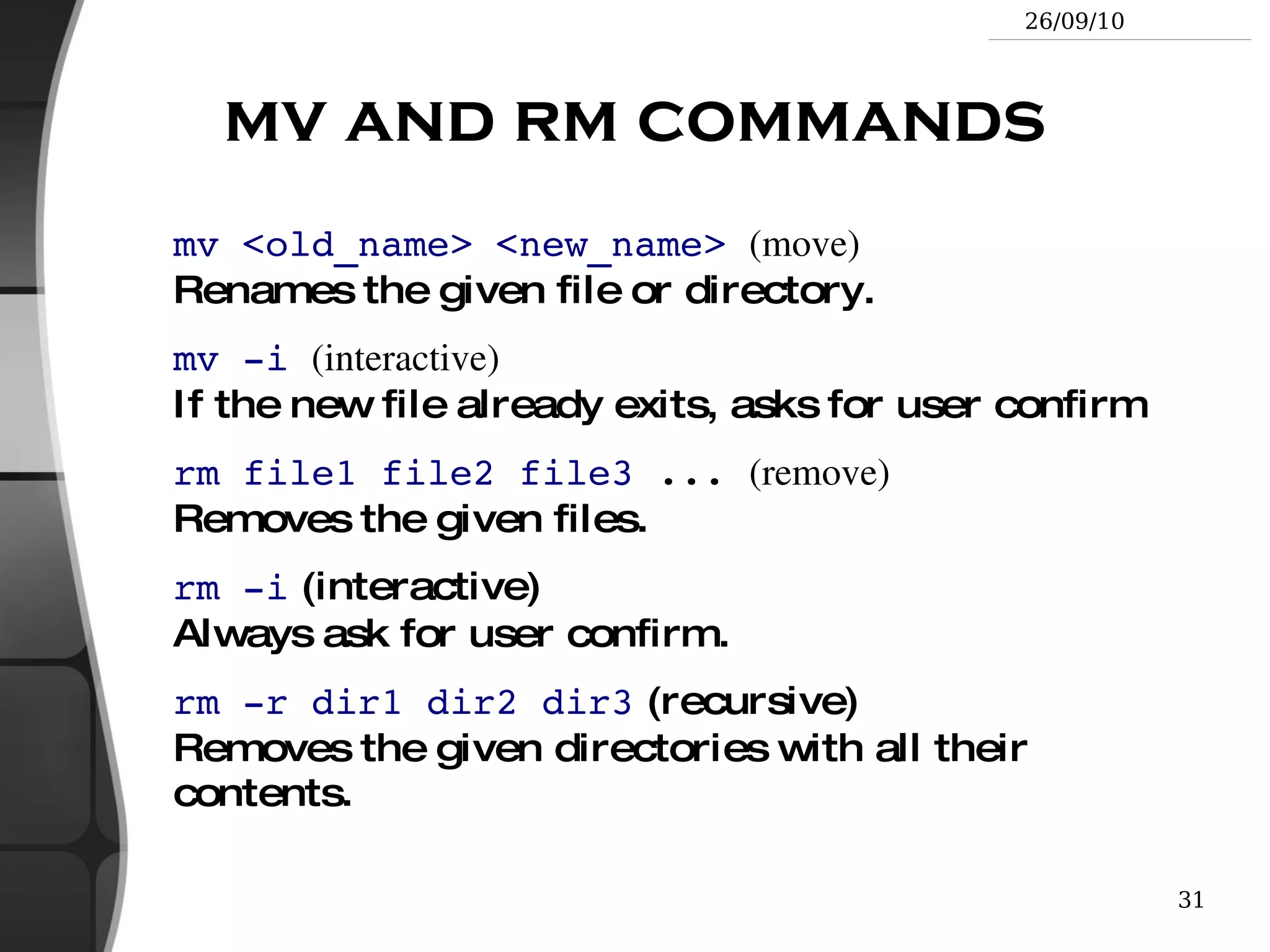 Filesystems: creating and mounting Going further Getting help, accessing manual pages 
