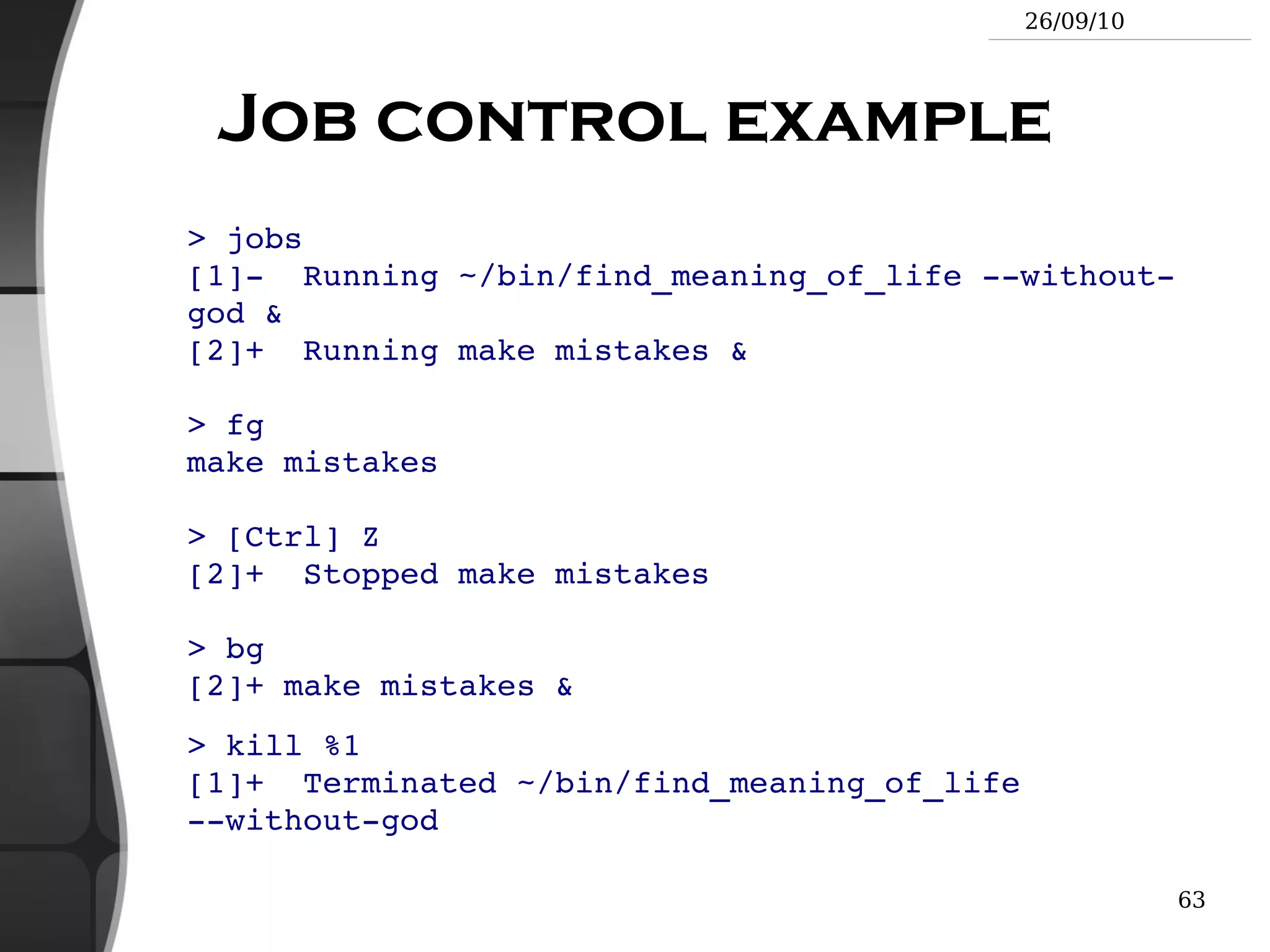 Commands are input in a text terminal, either a window in a graphical environment or a text-only console. 