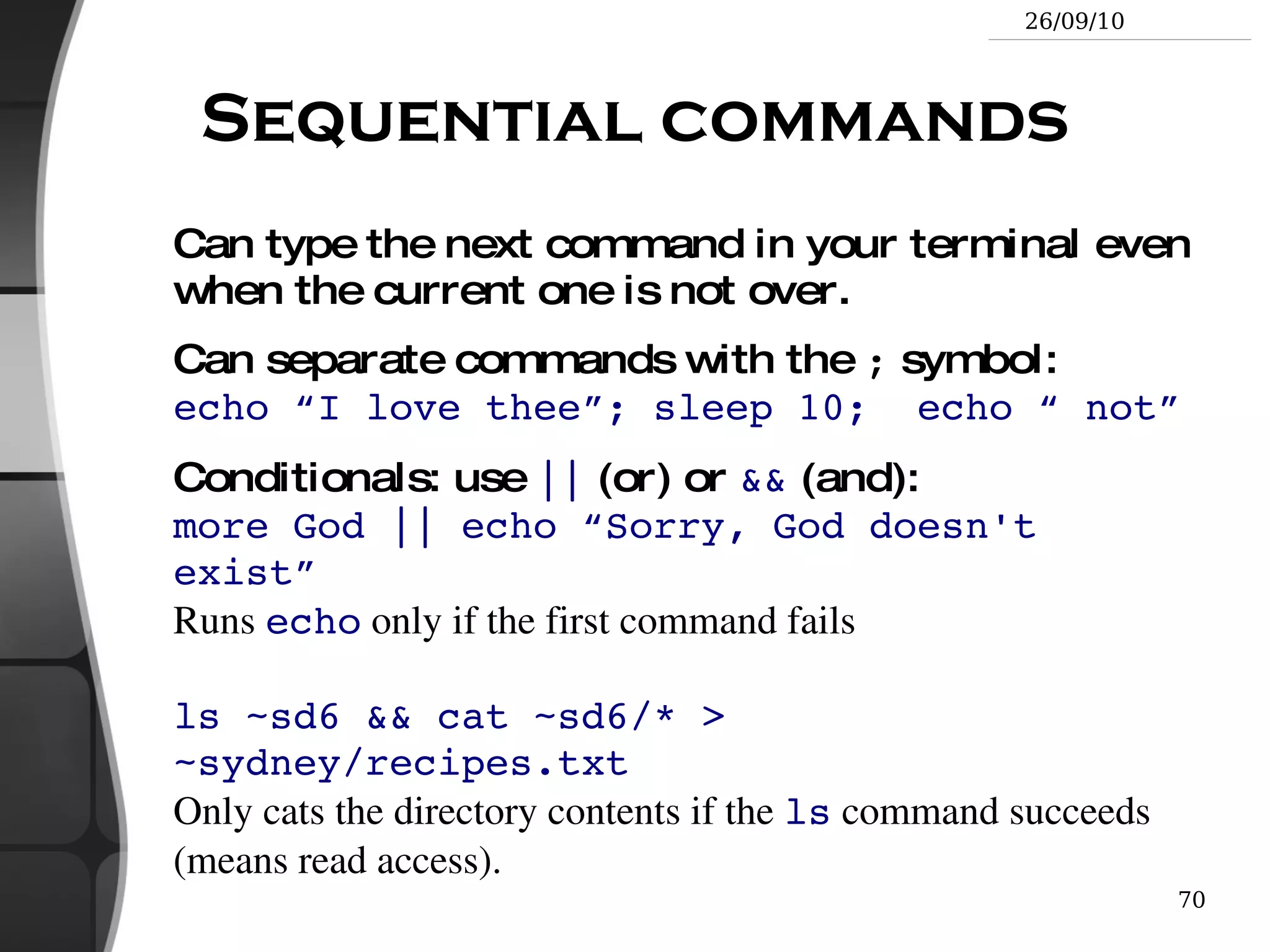 fish: a great new shell The Friendly Interactive SHell http://www.fishshell.org/ Standard features: history, command and file completion... 
