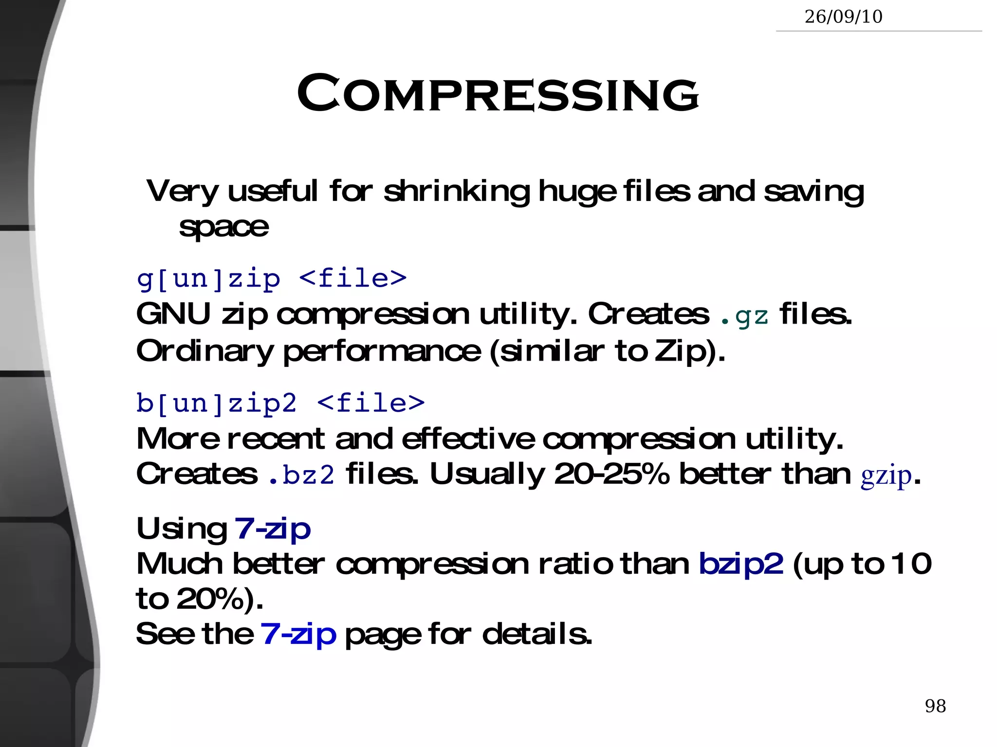 Can work through ssh (secure remote shell). Very useful to update the contents of a website, for example. 