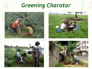 Greening Charotar
 