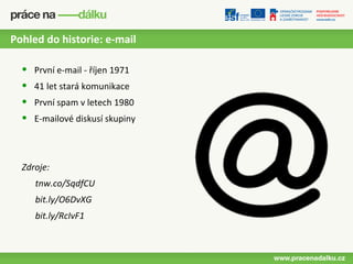 Pohled do historie: e-mail

  •   První e-mail - říjen 1971
  •   41 let stará komunikace
  •   První spam v letech 1980
  •   E-mailové diskusí skupiny



  Zdroje:
      tnw.co/SqdfCU
      bit.ly/O6DvXG
      bit.ly/RcIvF1
 