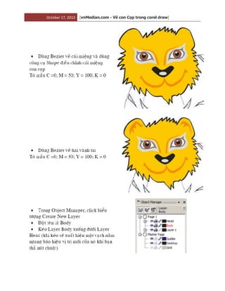 October 17, 2013 [vnMedian.com - Vẽ con Cọp trong corel draw]
9
 