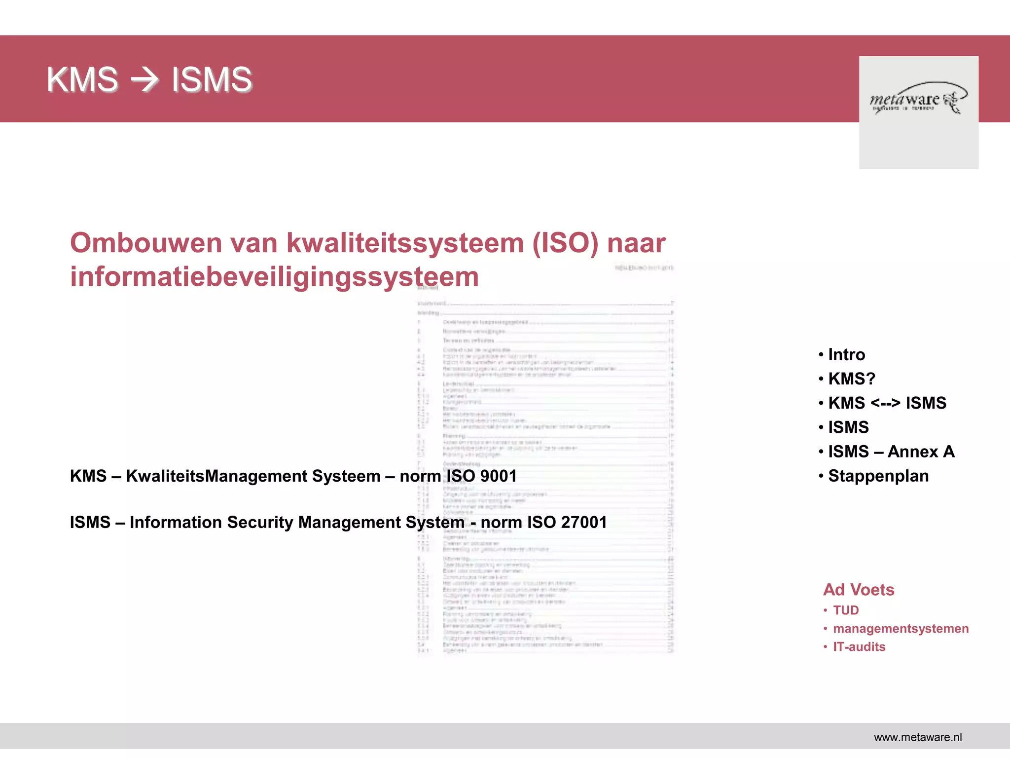 VNO NCW MKB Noord kennispitch van KMS naar ISMS | PPT