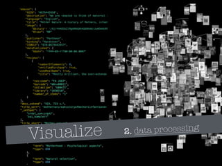 Visualize 2. data processing
 