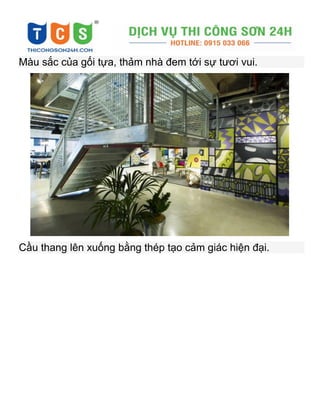 Màu sắc của gối tựa, thảm nhà đem tới sự tươi vui.
Cầu thang lên xuống bằng thép tạo cảm giác hiện đại.
 