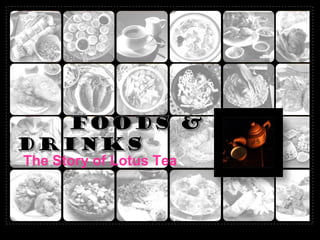 The Story of Lotus Tea
 