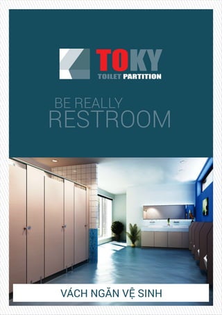 TOKYTOILET PARTITION
BE REALLY
RESTROOM
 