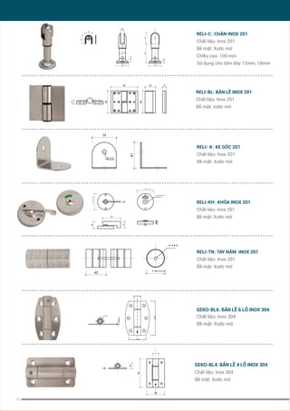 16
GEKO-BL6: BẢN LỀ 6 LỖ INOX 304
Chất liệu: Inox 304
Bề mặt: Xước mờ
18.00
2.00
90.00
45.00
18
18
GEKO-BL4: BẢN LỀ 4 LỖ INOX 304
 