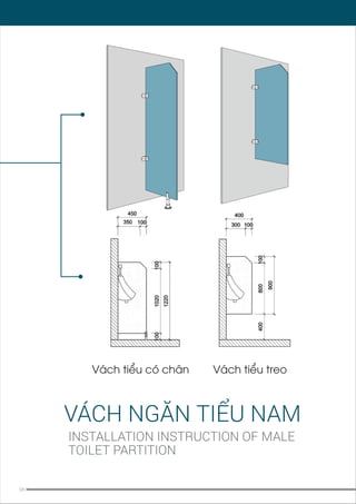 06
Vách tiểu có chân Vách tiểu treo
 