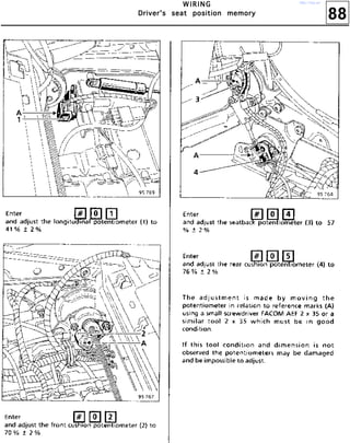 88
WWWW IIII RRRR IIII NNNN GGGG
DDDDrrrriiiivvvveeeerrrr''''ssss sssseeeeaaaatttt ppppoooossssiiiittttiiiioooonnnn mmmmeeeemmmmoooorrrryyyy
http://vnx.su/
 