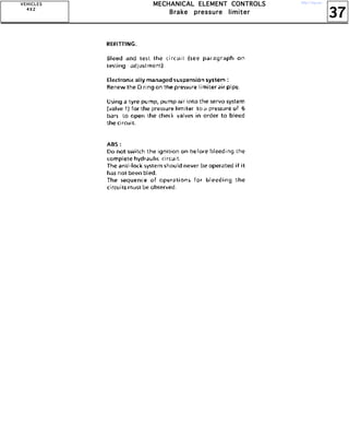 37
MMMMEEEECCCCHHHHAAAANNNNIIIICCCCAAAALLLL EEEELLLLEEEEMMMMEEEENNNNTTTT CCCCOOOONNNNTTTTRRRROOOOLLLLSSSS
BBBBrrrraaaakkkkeeee pppprrrreeeessssssssuuuurrrreeee lllliiiimmmmiiiitttteeeerrrr
VVVVEEEEHHHHIIIICCCCLLLLEEEESSSS
4444 XXXX 2222
http://vnx.su/
 