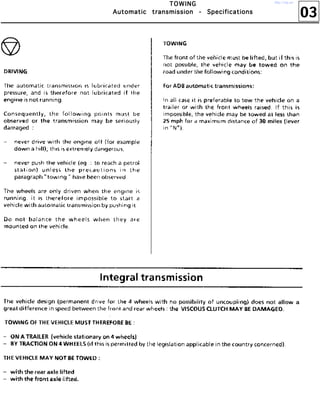 03
TTTTOOOOWWWWIIIINNNNGGGG
AAAAuuuuttttoooommmmaaaattttiiiicccc ttttrrrraaaannnnssssmmmmiiiissssssssiiiioooonnnn ---- SSSSppppeeeecccciiiiffffiiiiccccaaaattttiiiioooonnnnssss
http://vnx.su/
 