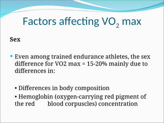 VO2max.ppt, Factors affecting VO2 , Exercise and VO2 maxMax, O2 ...