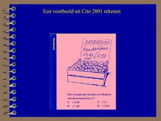 Een voorbeeld uit Cito 2001 rekenen 