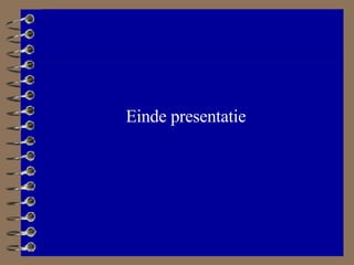Einde presentatie 