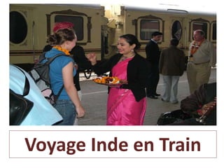 Voyage Inde en Train
 