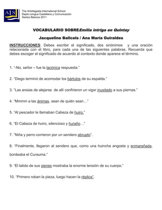 The Antofagasta International School
       Depto.Lengua Castellana y Comunicación
       Sextos Básicos 2011




        ...